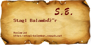 Stagl Balambér névjegykártya